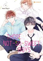 Those Not-So-Sweet Boys